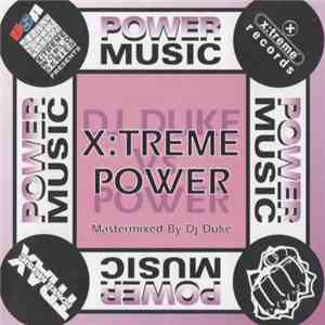 DJ Duke - X:Treme Power flac album