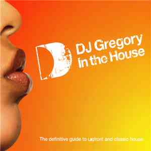 DJ Gregory - In The House flac album