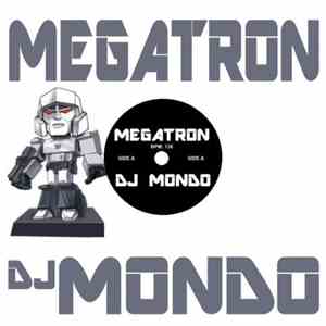 DJ Mondo - Megatron flac album