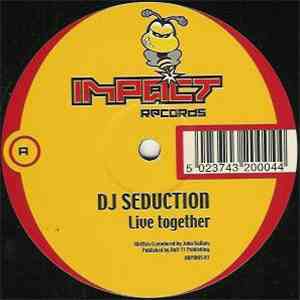 DJ Seduction - Live Together / Is This Real flac album
