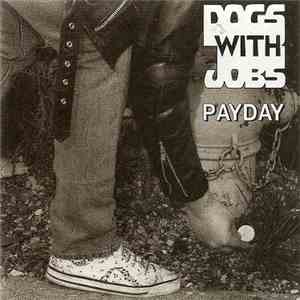 Dogs With Jobs - Payday flac album