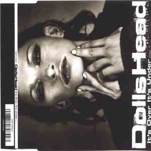 Dolls Head - It's Over It's Under flac album