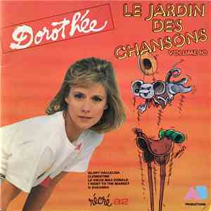 Dorothée - Le Jardin Des Chansons Volume 10 flac album