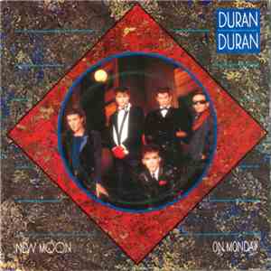 Duran Duran - New Moon On Monday flac album