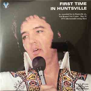 Elvis Presley - First Time In Huntsville flac album