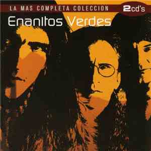 Enanitos Verdes - La Mas Completa Coleccion flac album