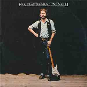 Eric Clapton - Just One Night flac album
