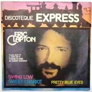 Eric Clapton - Swing Low Sweet Chariot flac album