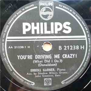 Erroll Garner - You're Driving Me Crazy! / Oh, What A Beautiful Mornin' flac album