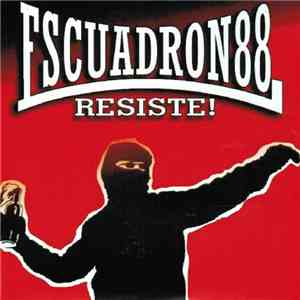 Escuadron 88 - Resiste! flac album