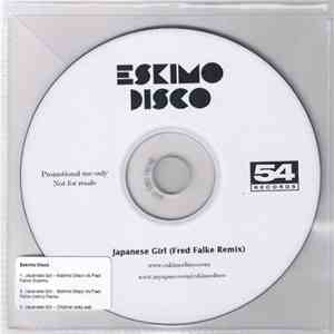 Eskimo Disco - Japanese Girl (Fred Falke Remix) flac album
