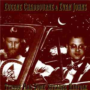 Eugene Chadbourne & Evan Johns - Terror Has Some Strange Kinfolk flac album