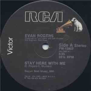 Evan Rogers - Stay Here With Me flac album