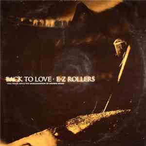 E-Z Rollers - Back To Love flac album