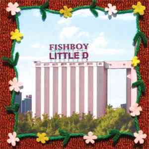 Fishboy - Little D flac album