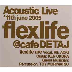 Flexlife - Acoustic Live flac album