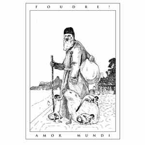 Foudre! - Amor Mundi flac album