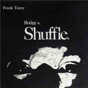 Frank Tovey - Bridge St. Shuffle flac album