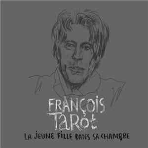 François Tarot - La jeune fille dans sa chambre flac album