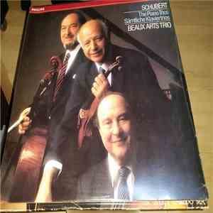 Franz Schubert, Beaux Arts Trio, Menahem Pressler, Isidore Cohen, Bernard Greenhouse - Schubert The Piano Trios Samtliche Klaviertrios Beaux Arts Trio flac album