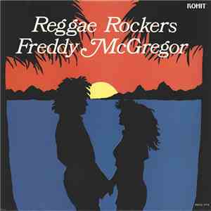 Freddy McGregor - Reggae Rockers flac album