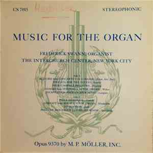 Frederick Swann - Music For The Organ flac album