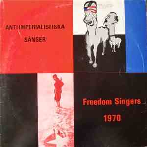 Freedom Singers  - Antiimperialistiska Sånger flac album