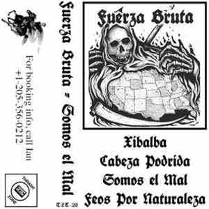 Fuerza Bruta - Somos El Mal flac album
