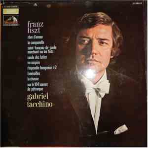 Gabriel Tacchino - Récital Franz Liszt flac album