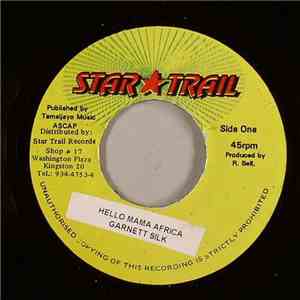 Garnet Silk - Hello Mama Africa flac album