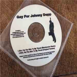 Gay For Johnny Depp - Shh, Put The Shiv To My Throat flac album