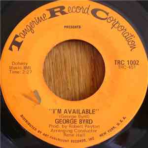 George Byrd  - I'm Available / You Better Tell Her So flac album