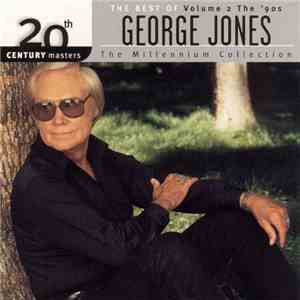George Jones  - The Best Of George Jones Volume 2 - The '90s flac album