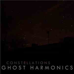 Ghost Harmonics - Constellations flac album