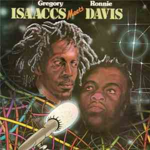 Gregory Isaaccs / Ronnie Davis - Gregory Isaaccs Meets Ronnie Davis flac album