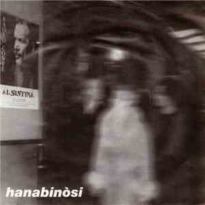 Hanabinòsi - Autopsia In Parallelo/UHF flac album