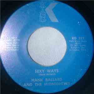 Hank Ballard And The Midnighters - Sexy Ways / Kansas City flac album