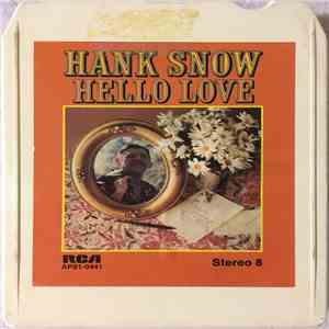 Hank Snow - Hello Love flac album
