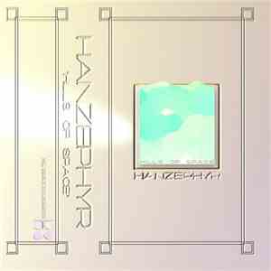 HanZephyr - Hills Of Space flac album