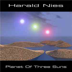 Harald Nies - Planet Of Three Suns flac album