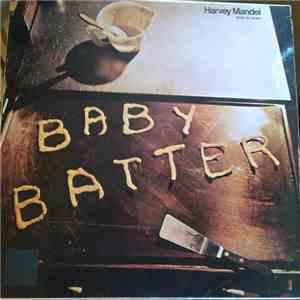 Harvey Mandel - Baby Batter flac album