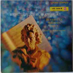Heifetz / Primrose / Piatigorsky, Beethoven, Kodály - Serenade Opus 8 / Duo For Violin And Cello flac album