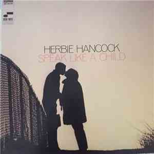 Herbie Hancock - Speak Like A Child flac album