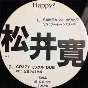 Hiroshi Matsui - Samba De ホワホワ / Crazy ミラクル Dub / Keep Love It / ミラクルKの宇宙旅行 / 予告編 flac album