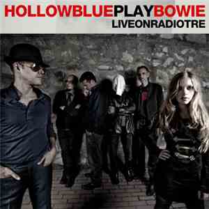Hollowblue - HollowbluePlayBowie flac album