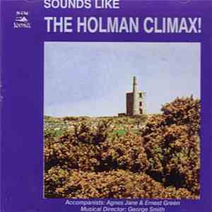 Holman-Climax Male Voice Choir - Sounds Like... flac album