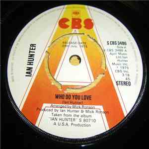 Ian Hunter - Who Do You Love flac album
