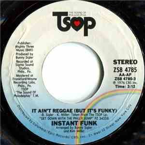 Instant Funk - It Ain't Reggae (But It's Funky) flac album