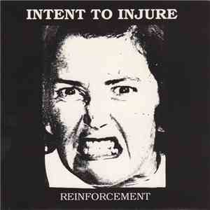 Intent To Injure - Reinforcement flac album