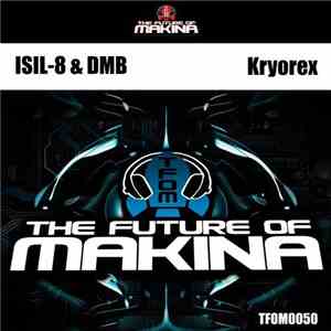 Isil-8 & DMB  - Kryorex flac album